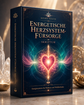 Energetische Herzsystemfürsorge Reiki