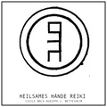 Sigilen-Reiki Heilsames Hände Reiki